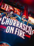 Churrasco On Fire - Fernando e Sorocaba