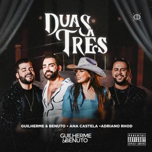 Guilherme e Benuto Guilherme e Benuto apostam em parceria com Ana Castela e Adriano Rhod Guilherme e Benuto Guilherme e Benuto apostam em parceria com Ana Castela e Adriano Rhod