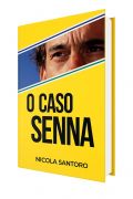 O Caso Senna